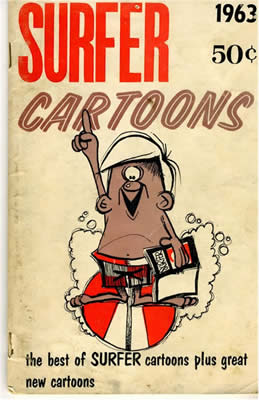 1963 Surfer Cartoon Book.  The very best of Surf Cartoons